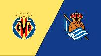 Nhận định, soi kèo Villarreal vs Sociedad, 23h30 ngày 2/4