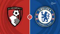 Nhận định, soi kèo Bournemouth vs Chelsea, 21h00 ngày 6/5