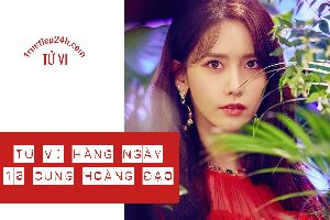 Tử vi hàng ngày 12 cung hoàng đạo (12/1): Kim Ngưu do dự, Song Ngư đào hoa