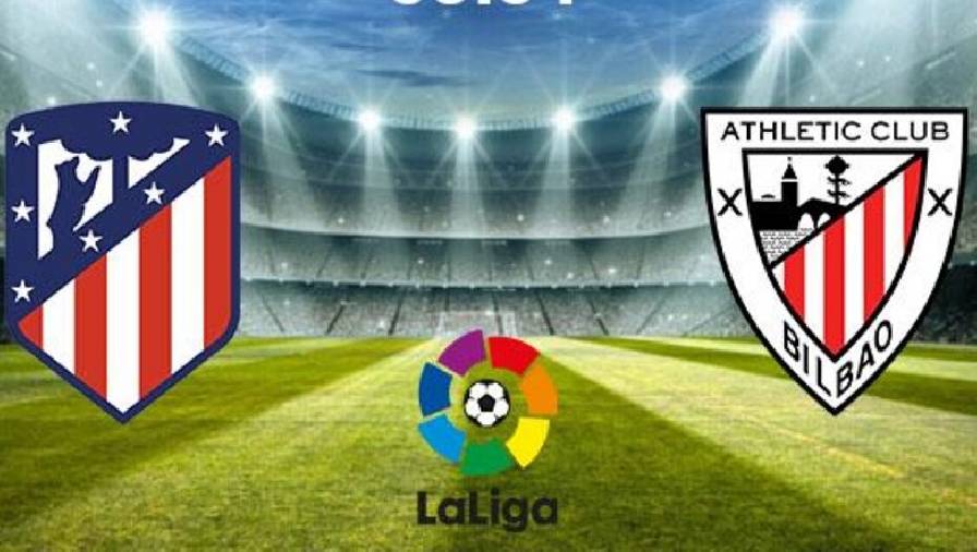 Kết quả Atletico Madrid vs Athletic Bilbao, 01h00 ngày 11/3