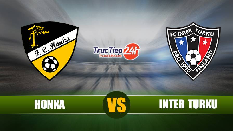 Nhận định, soi kèo Honka vs Inter Turku 22h30 ngày 14/5 – VĐQG Phần Lan