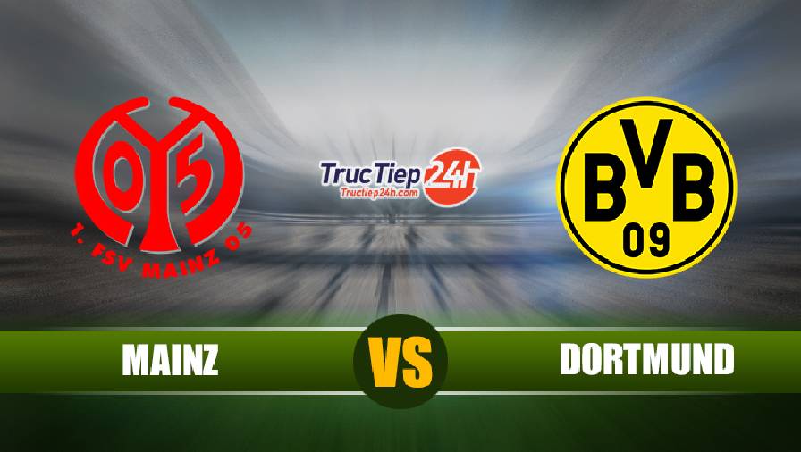 Nhận định, soi kèo Mainz 05 vs Dortmund 23h00 ngày 16/5 – Bundesliga