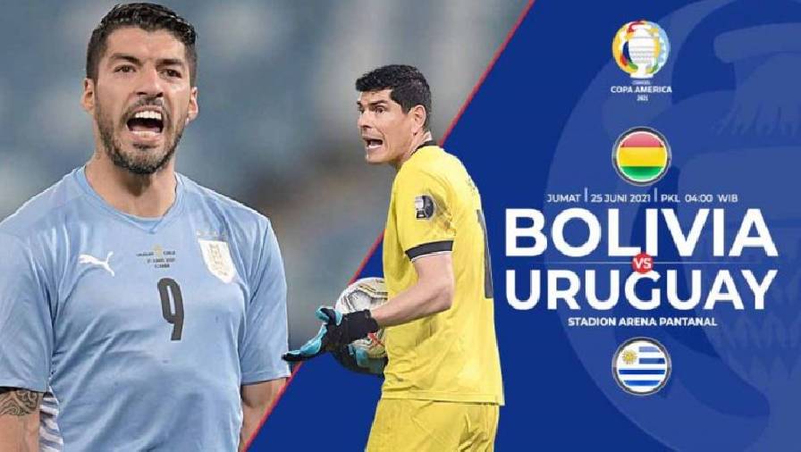 Kết quả Bolivia vs Uruguay, 04h00 ngày 25/6