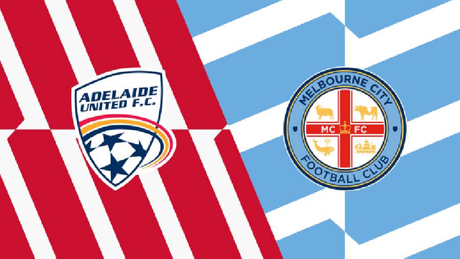 Soi kèo hiệp 1 Adelaide Utd vs Melbourne City, 15h45 ngày 15/1