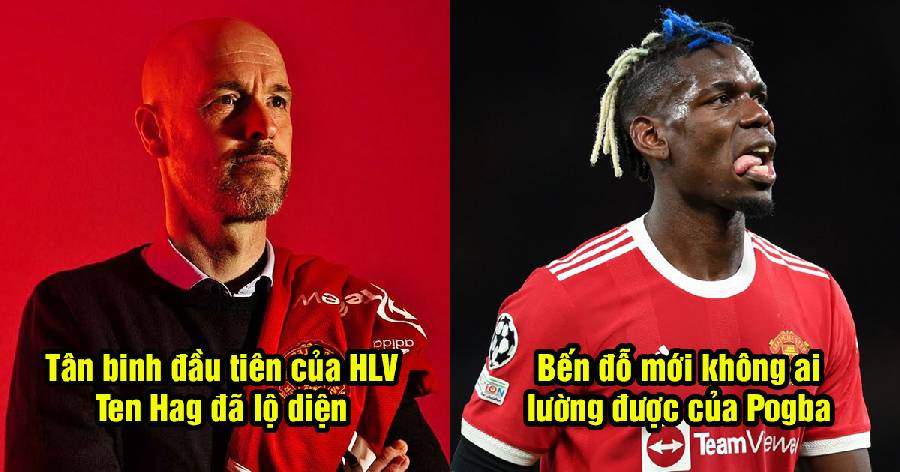 Bản tin Man United 4/5: Lộ diện tân binh đầu tiên; Pogba tới bến đỗ không ai ngờ